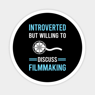 Introverted Filmmaking Filmmaker Film Making Magnet